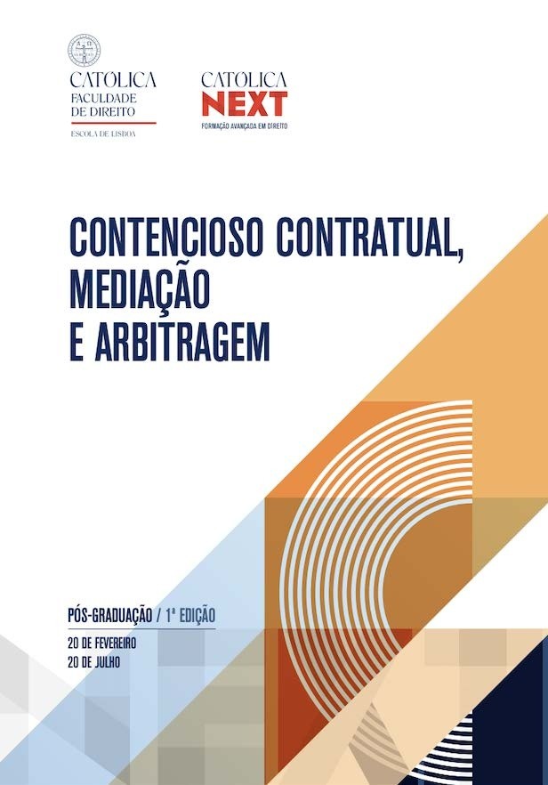 Curso de Pós-Graduação em Contencioso Contratual, Mediação e Arbitragem